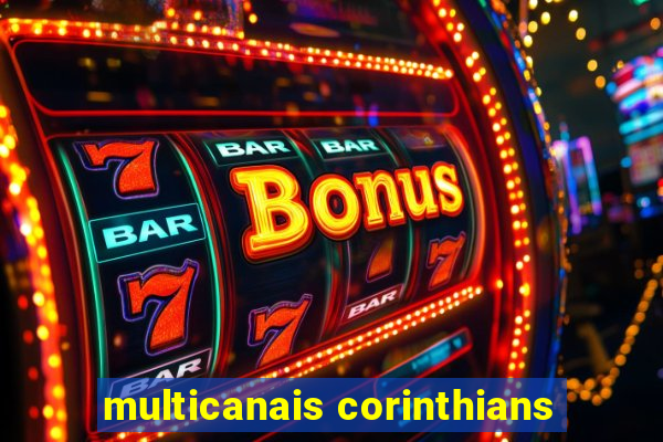 multicanais corinthians